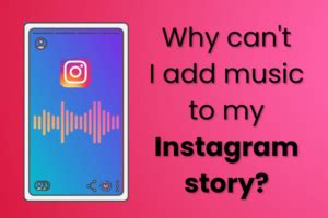 Why can't I add music to my Instagram Story? And What Does This Say About Content Creativity on Social Media?